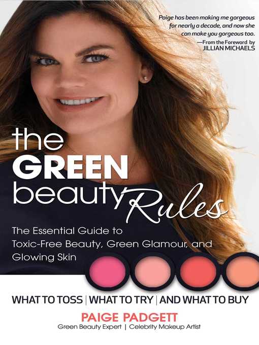 Title details for The Green Beauty Rules by Paige Padgett - Available